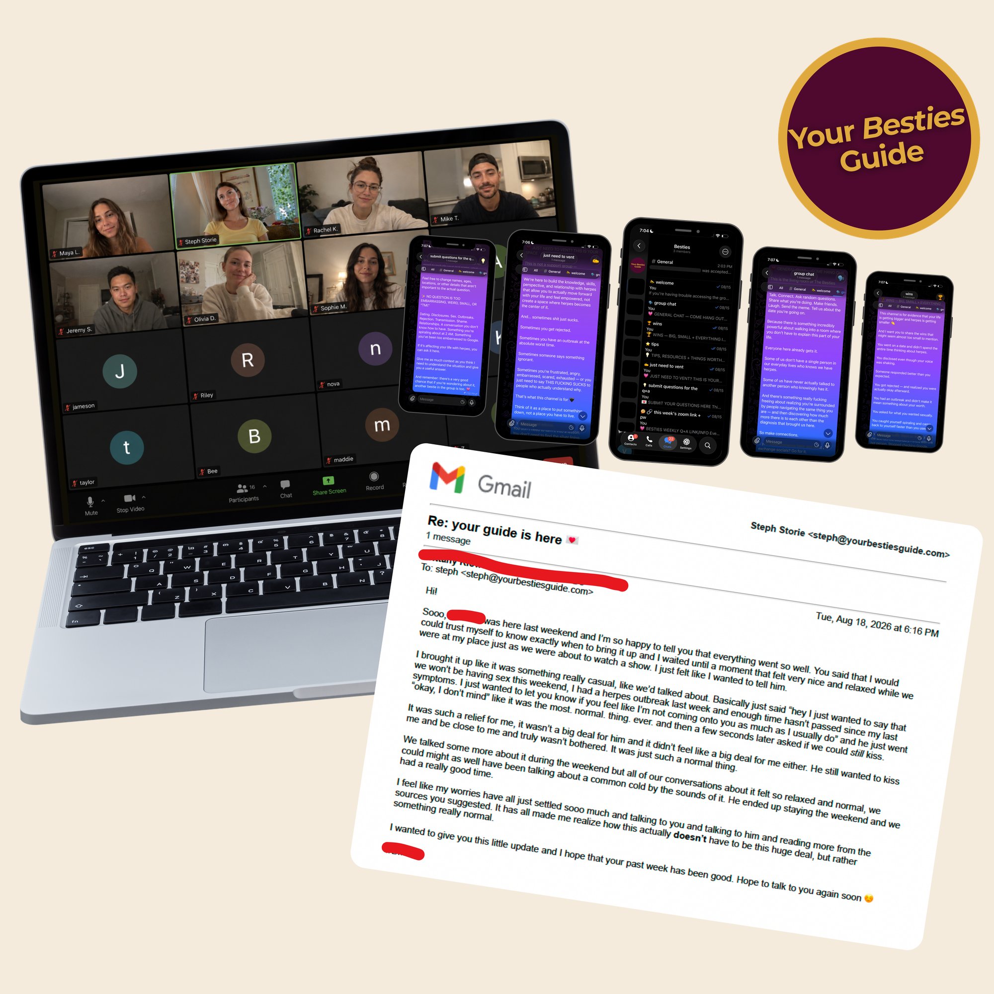 the weekly live q+a on zoom, the private besties group chat, and a note from a member after she told someone